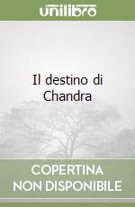 Il destino di Chandra libro