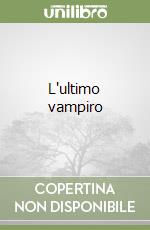 L'ultimo vampiro libro