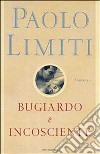 Bugiardo incosciente libro