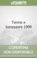 Terme e benessere 1999