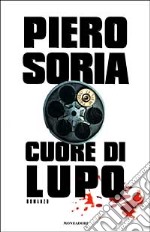 Cuore di lupo libro