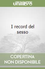 I record del sesso libro