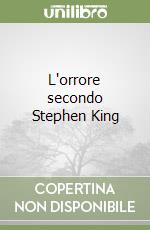 L'orrore secondo Stephen King libro