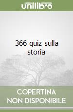 366 quiz sulla storia libro