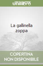 La gallinella zoppa libro