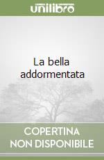 La bella addormentata