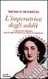 L'imperatrice degli addii libro