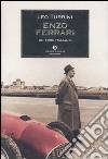 Enzo Ferrari. Un eroe italiano libro