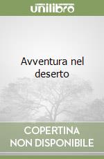 Avventura nel deserto libro