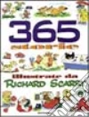 Trecentosessantacinque storie. Ediz. illustrata libro