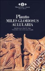 Aulularia-Miles gloriosus libro