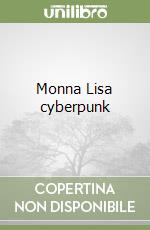 Monna Lisa cyberpunk libro