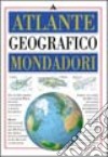 Atlante geografico Mondadori libro