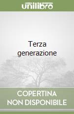 Terza generazione libro