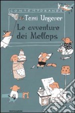 Le avventure dei Mellops libro