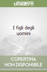 I figli degli uomini libro