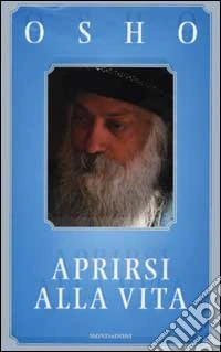 Aprirsi alla vita libro