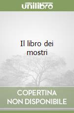 Il libro dei mostri libro