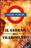 Il giorno del tradimento libro