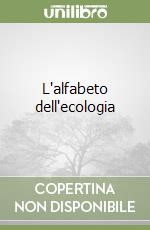 L'alfabeto dell'ecologia libro