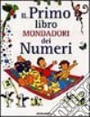 Il primo libro Mondadori dei numeri libro