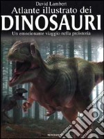 Atlante illustrato dei dinosauri