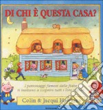 Di chi è questa casa libro