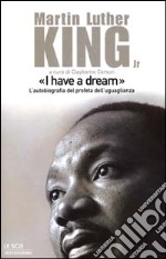 «I have a dream» libro