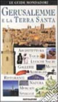 Gerusalemme e la Terra Santa libro