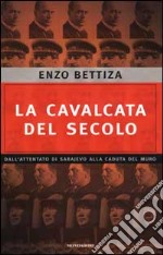 La Cavalcata del secolo libro