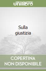 Sulla giustizia libro