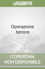 Operazione terrore libro