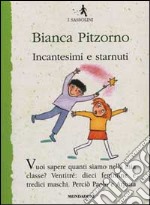 Incantesimi e starnuti libro