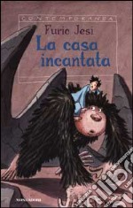 La casa incantata libro