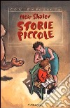 Storie piccole libro