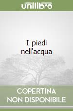 I piedi nell'acqua libro