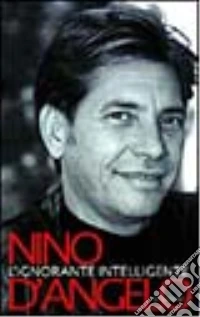 L'ignorante intelligente libro