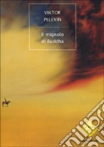 Il mignolo di Buddha libro