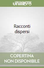 Racconti dispersi (2) libro