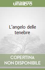 L'angelo delle tenebre