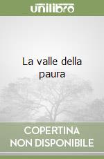 La valle della paura libro