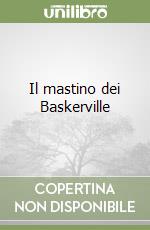 Il mastino dei Baskerville