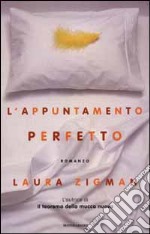 L'appuntamento perfetto libro