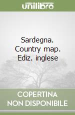 Sardegna. Country map. Ediz. inglese