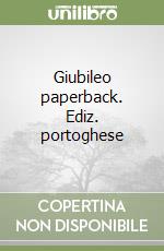 Giubileo paperback. Ediz. portoghese libro