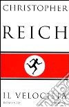 Il velocista libro di Reich Christopher