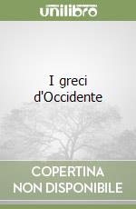 I greci d'Occidente