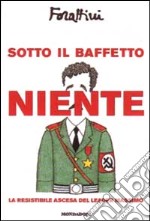 Sotto il baffetto niente libro