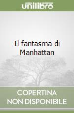 Il fantasma di Manhattan