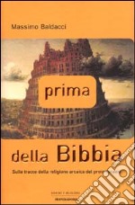 Prima della Bibbia libro